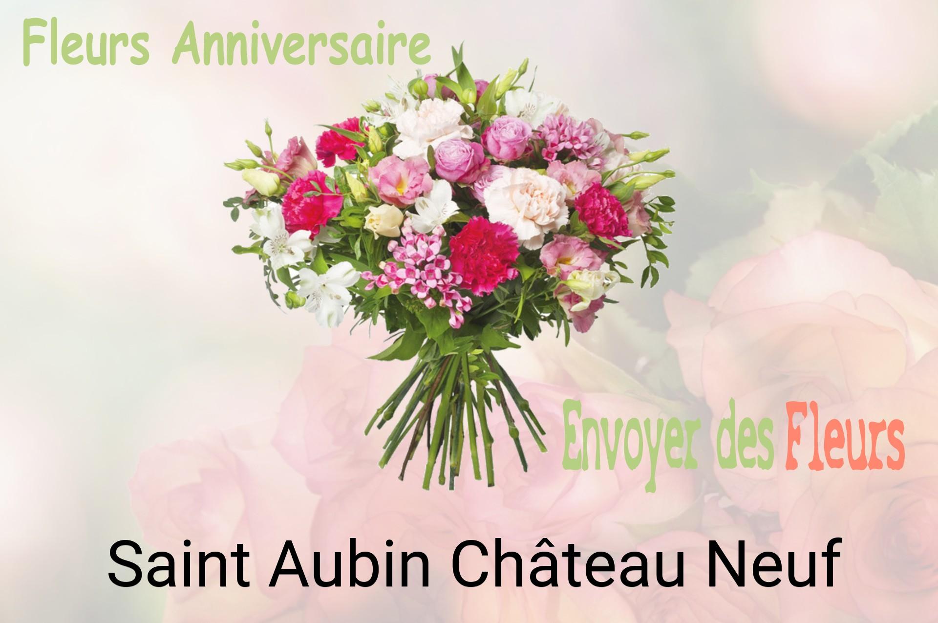 Bouquet de fleurs d’anniversaire livré à Saint-Aubin-Château-Neuf